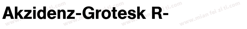 Akzidenz-Grotesk R字体转换
